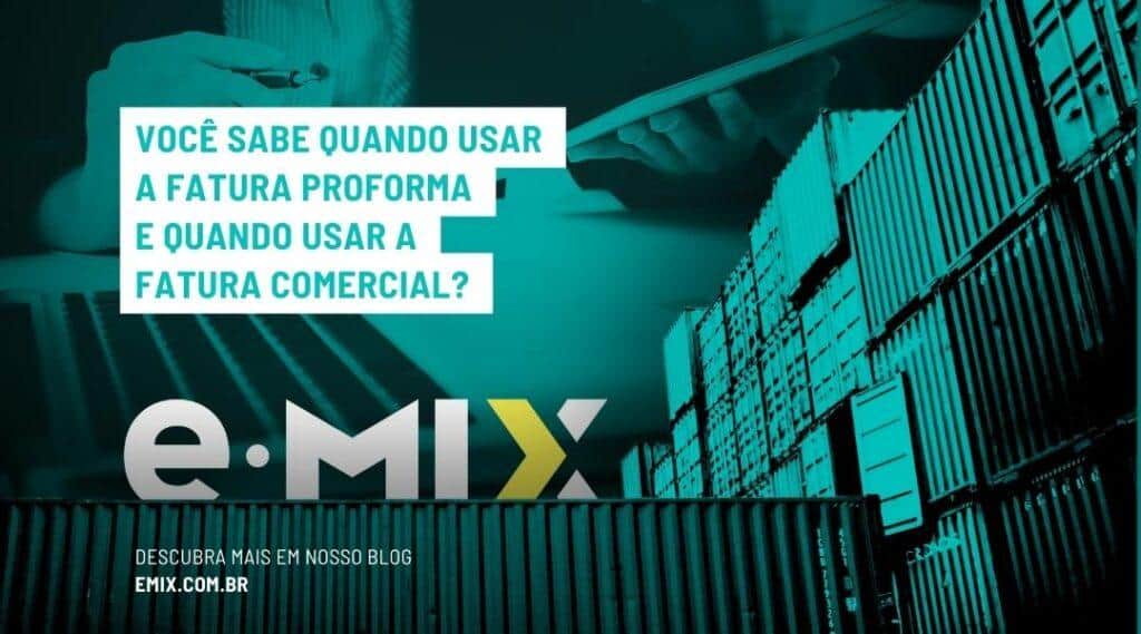 O que é e quando usar Fatura Proforma e Fatura Comercial?