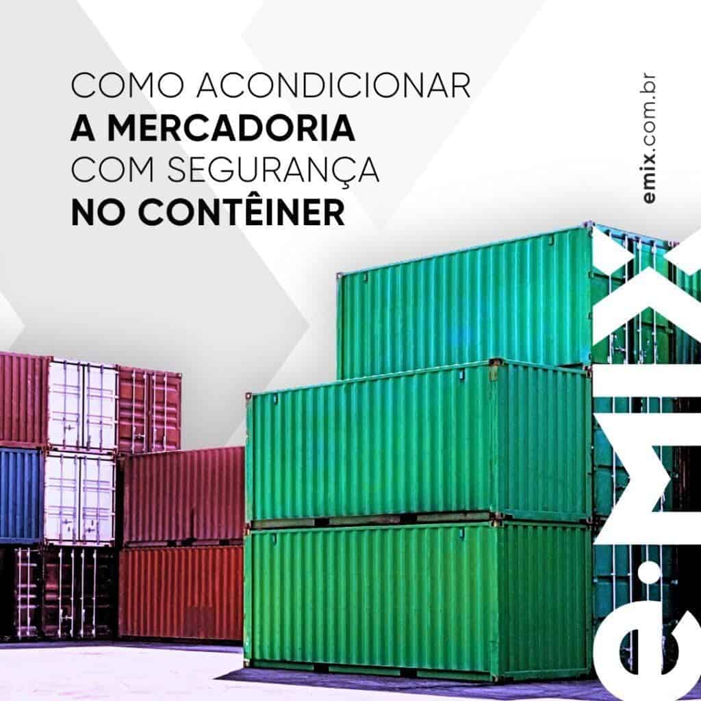 Mercadoria em container na logística internacional: como acondicionar?