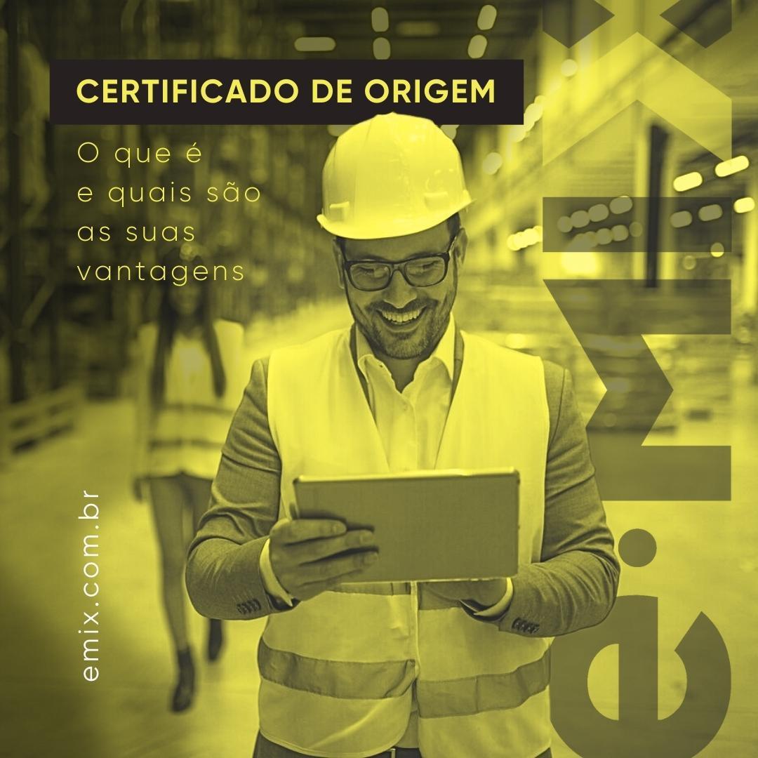 Certificado de origem: o que é e qual suas vantagens