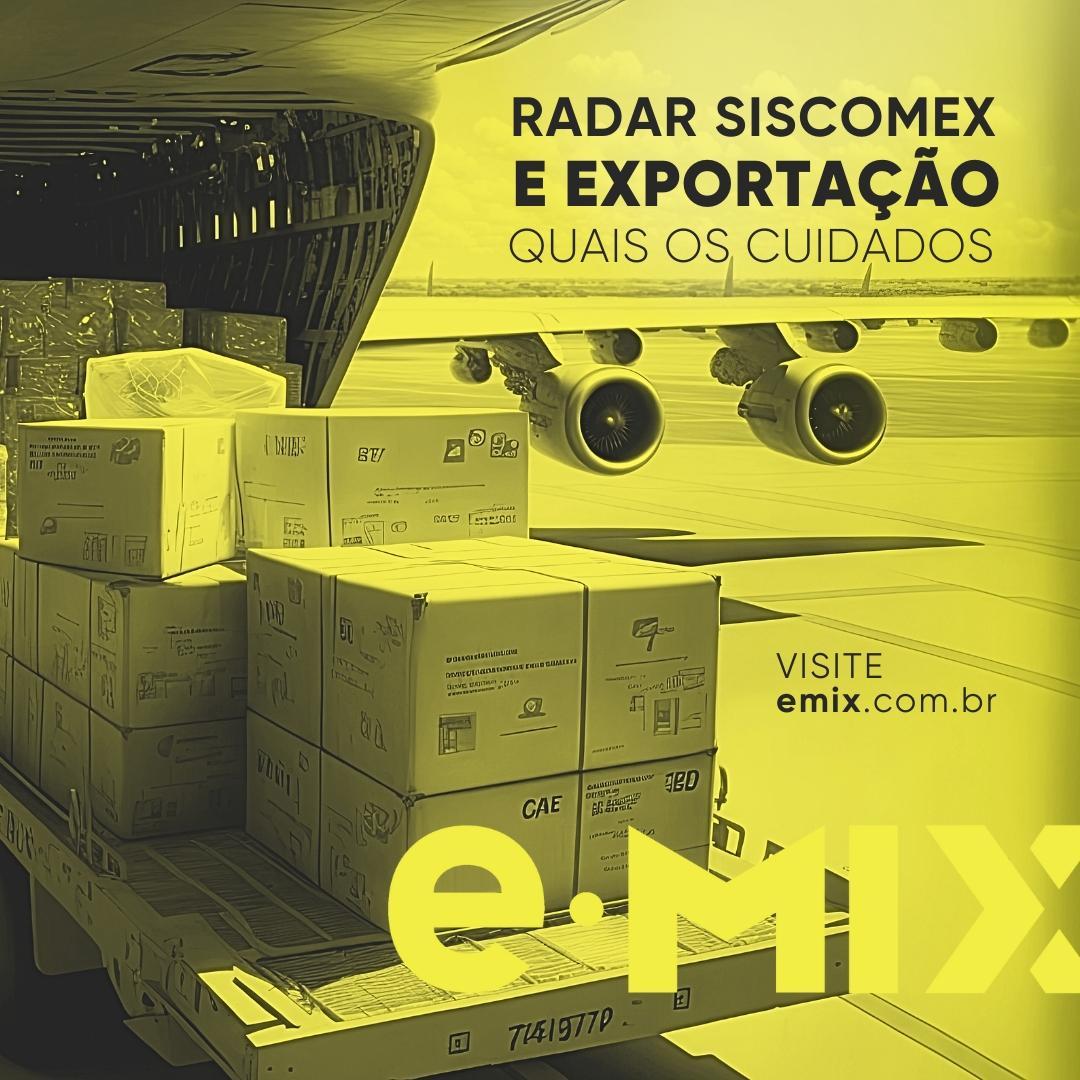 Habilitação no RADAR Siscomex e Exportação: quais os cuidados?