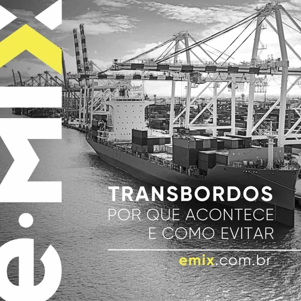 Transbordo no comércio exterior: por que acontece e como evitar?
