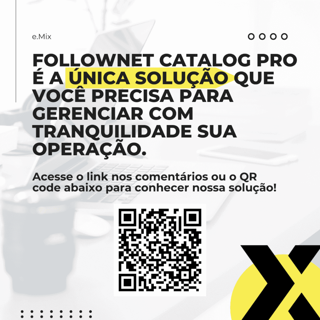 Sua empresa está realmente adaptada ao novo Catálogo de Produtos?