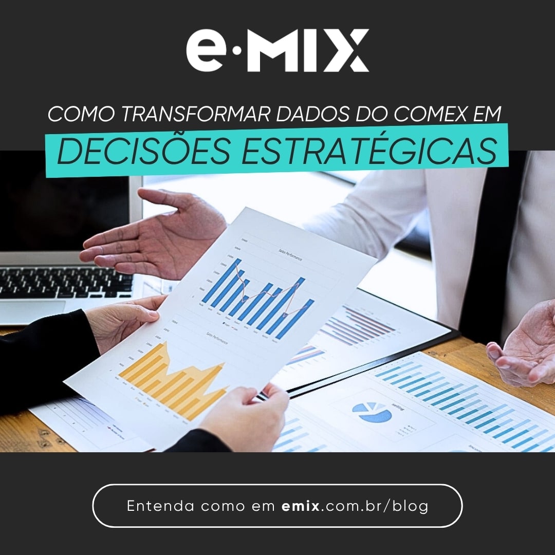 Como transformar dados do Comex em decisões estratégicas