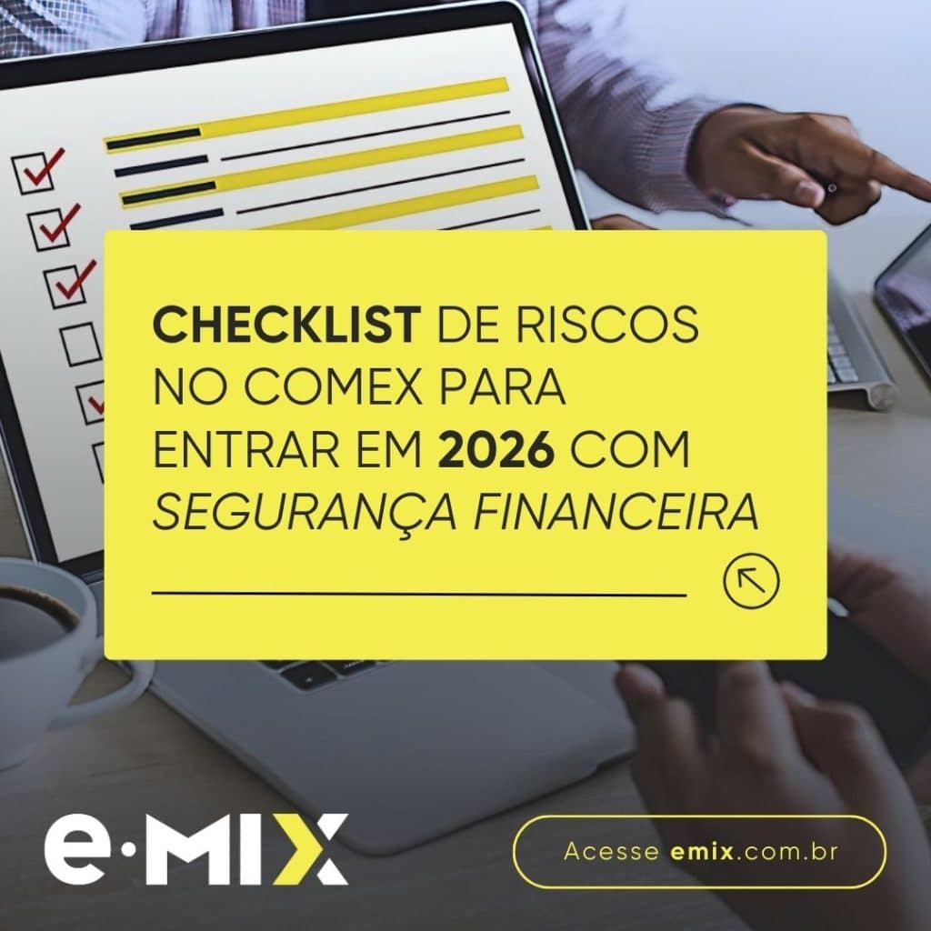 Checklist de riscos no Comex para entrar em 2026 com segurança financeira