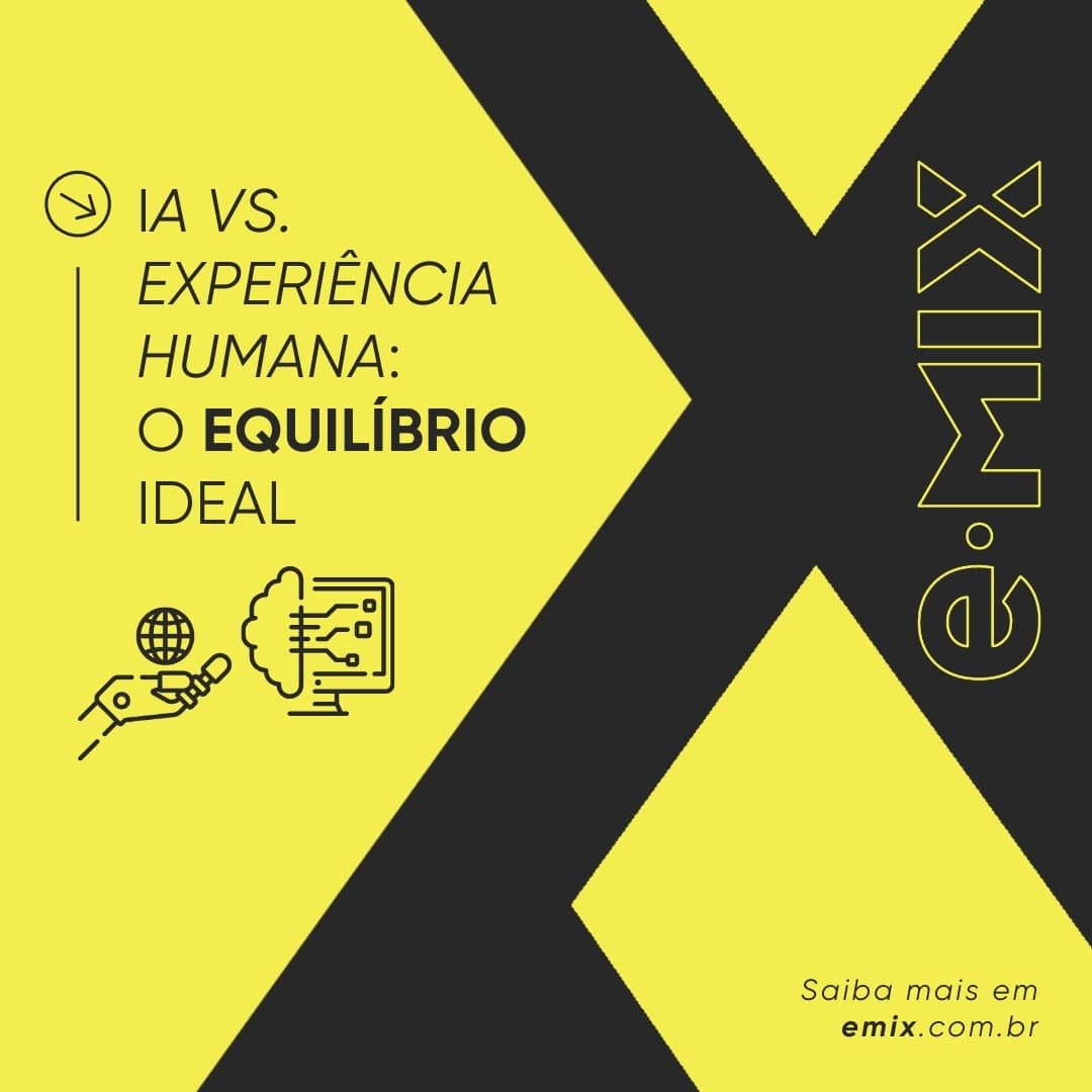 IA x experiência humana: o equilíbrio ideal para escalar sem erros