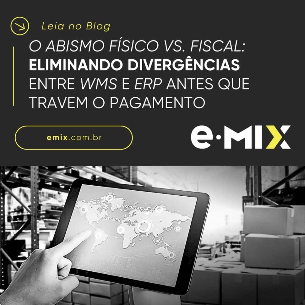 O Abismo Físico vs. Fiscal: Eliminando divergências entre WMS e ERP antes que travem o pagamento