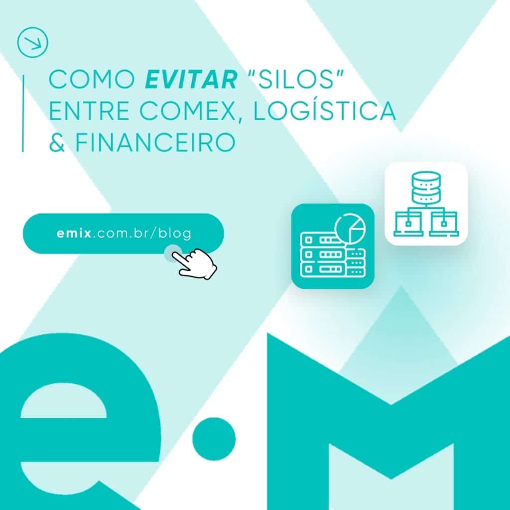 Como evitar “silos” entre Comex, logística e financeiro