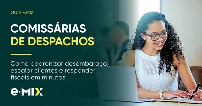 Comissárias de Despachos: guia completo