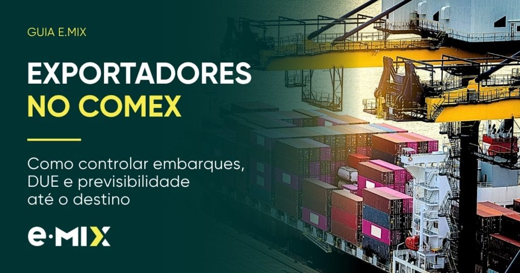 Exportadores no Comex: guia completo