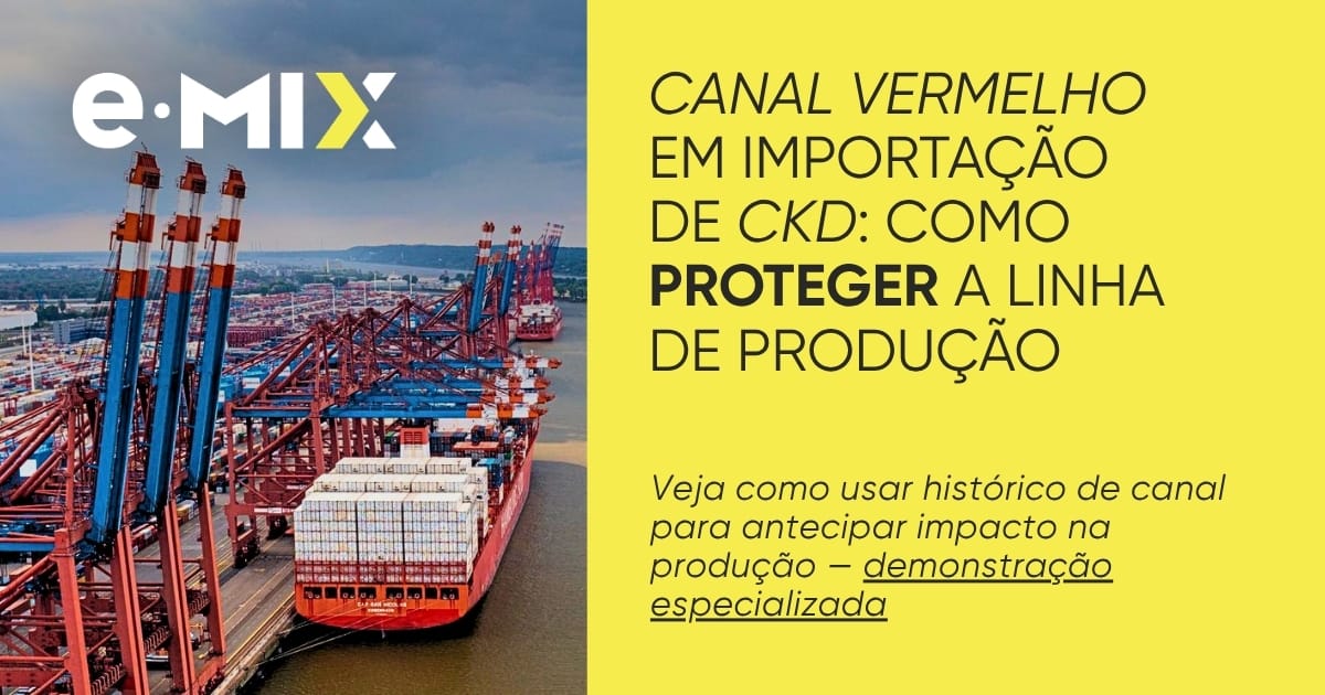 Canal vermelho em importação de CKD: como proteger a linha de produção
