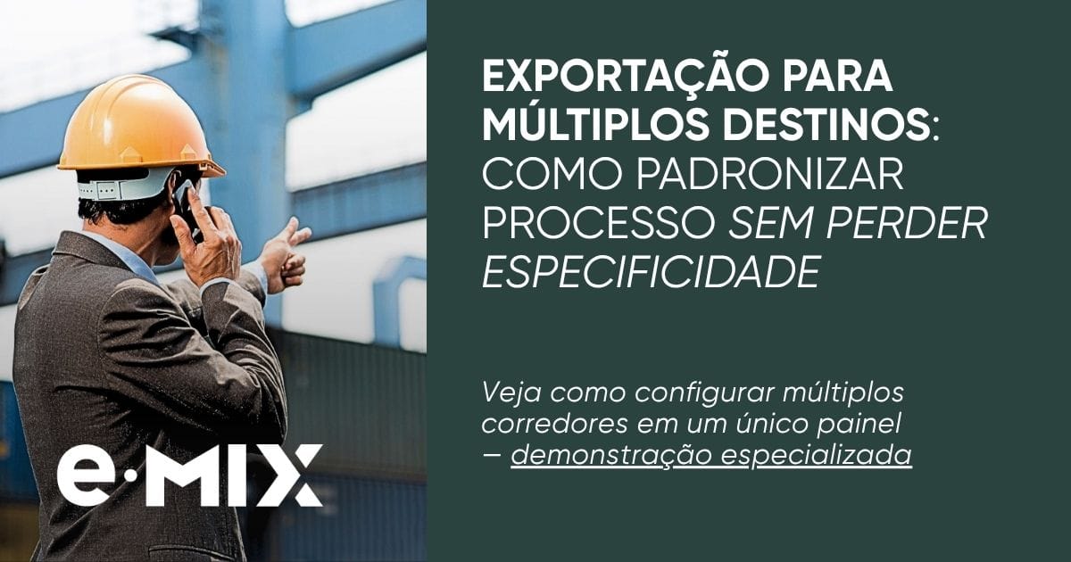 Exportação para múltiplos destinos: como padronizar processo sem perder especificidade