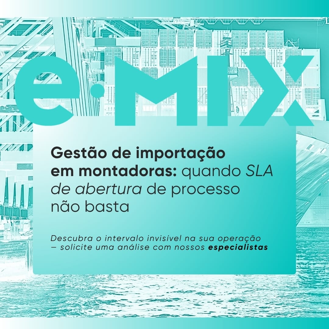 Gestão de importação em montadoras: quando SLA de abertura de processo não basta
