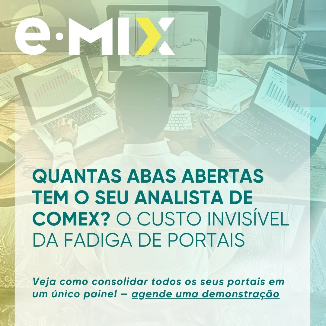 Quantas abas abertas tem o seu analista de Comex? O custo invisível da fadiga de portais