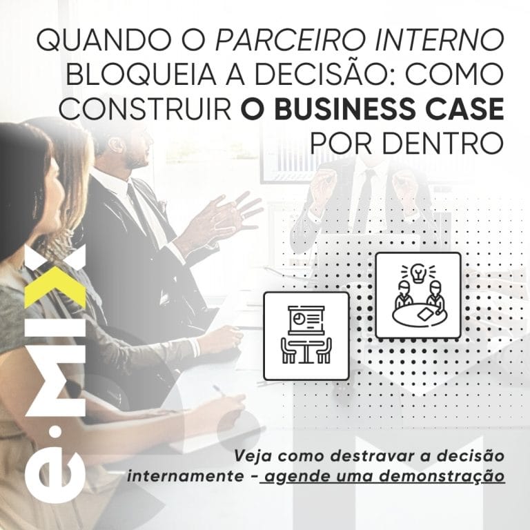 Quando o parceiro interno bloqueia a decisão: como construir o business case por dentro