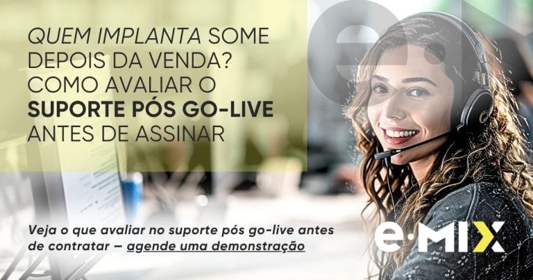 Quem implanta some depois da venda? Como avaliar o suporte pós go-live antes de assinar