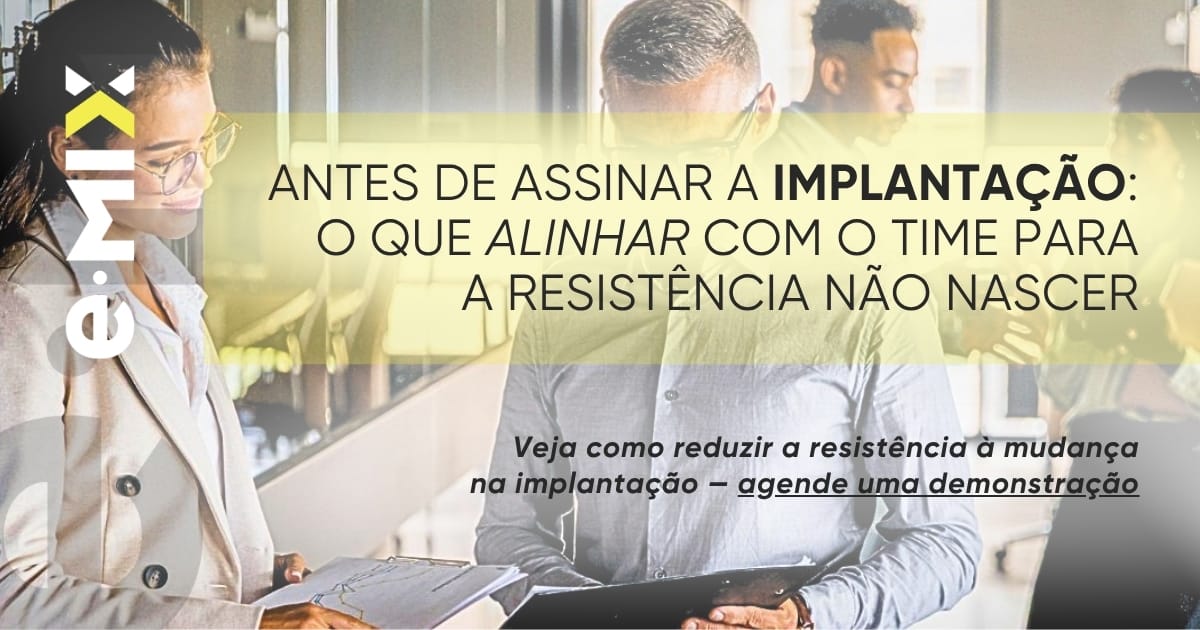 Antes de assinar a implantação: o que alinhar com o time para a resistência não nascer
