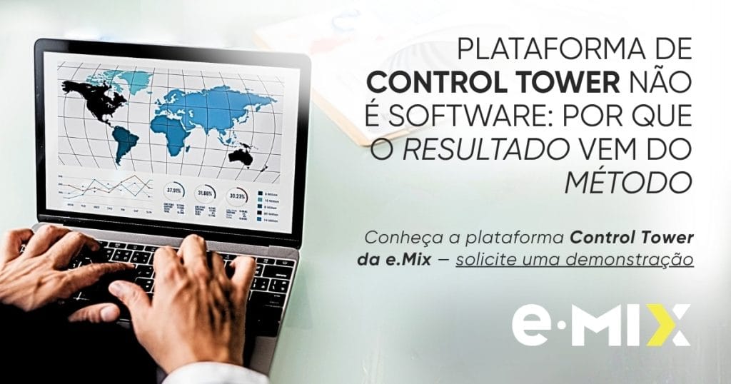 Plataforma de Control Tower não é software: por que o resultado vem do método