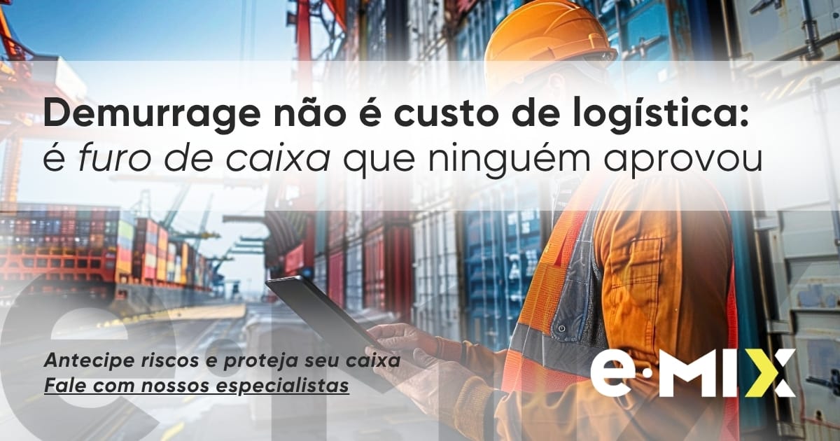 Demurrage não é custo de logística: é furo de caixa que ninguém aprovou
