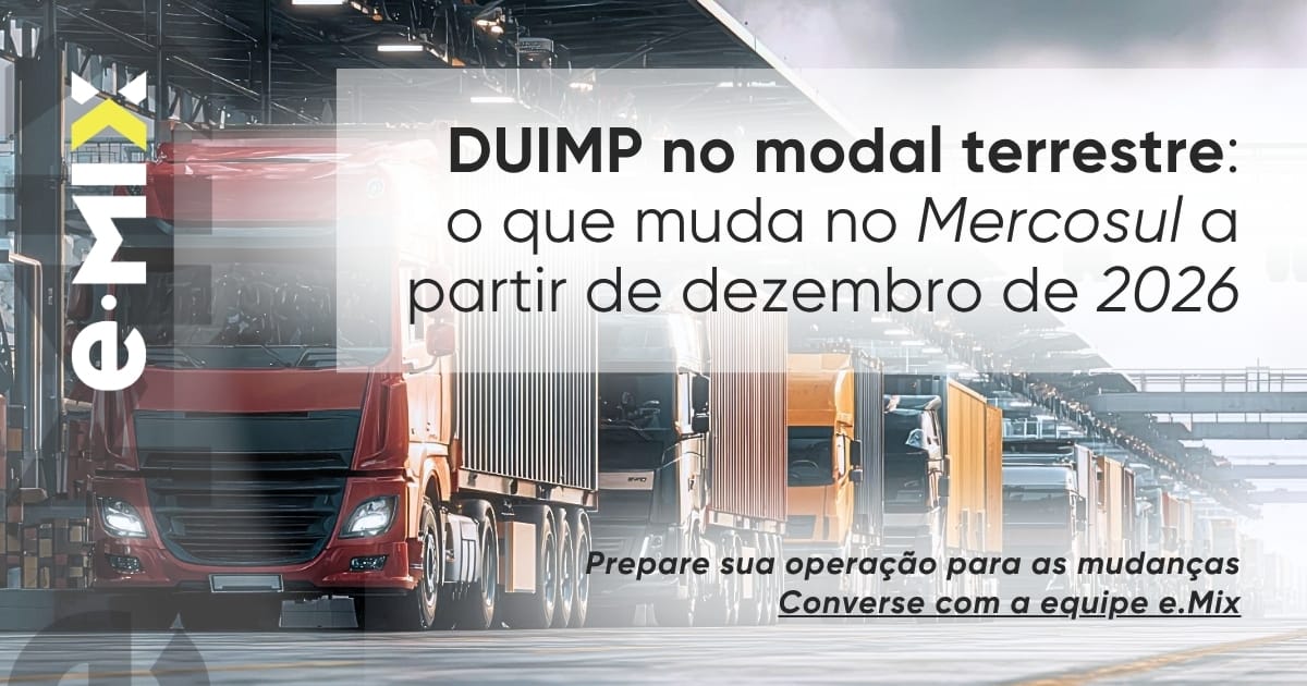 DUIMP no modal terrestre: o que muda no Mercosul a partir de dezembro de 2026
