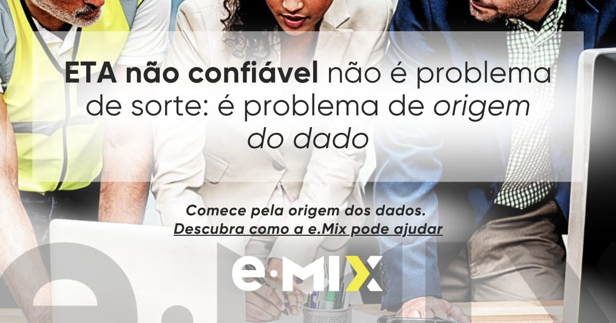 ETA não confiável não é problema de sorte: é problema de origem do dado